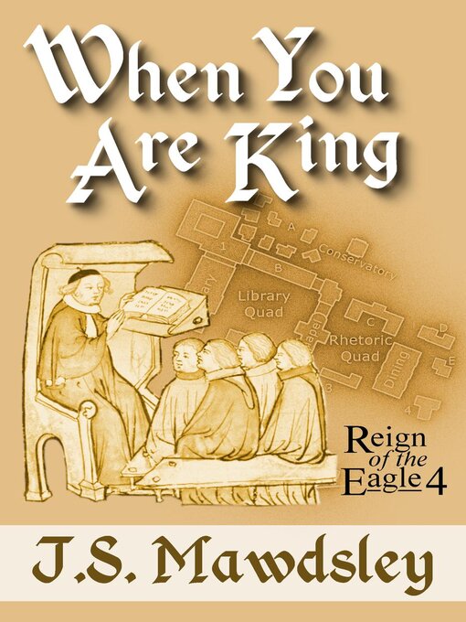 Title details for When You Are King by J.S. Mawdsley - Available